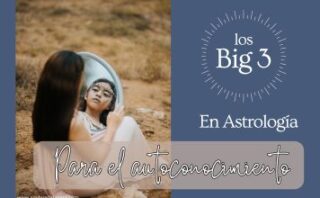 Los-Big-3-en-astrologia-para-el-autoconocimiento