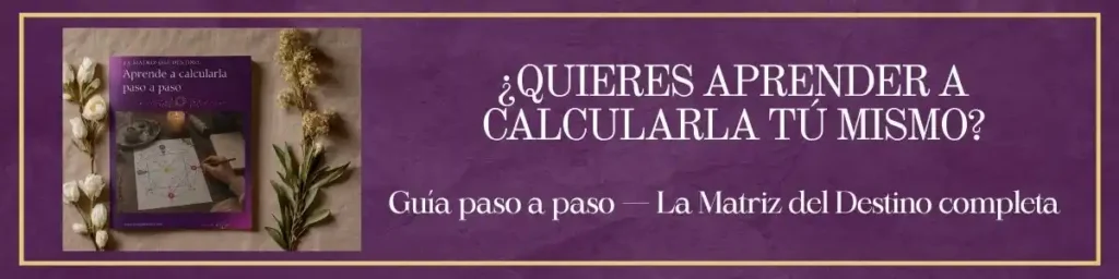 Guía para aprender a calcular la Matriz del Destino paso a paso