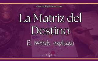 El método de la Matriz del Destino explicado