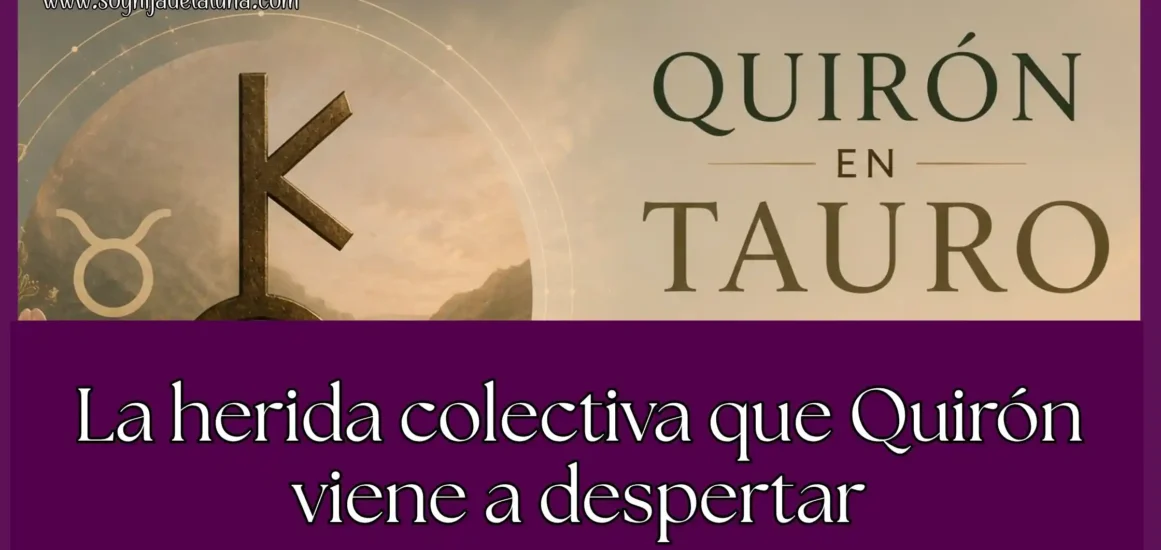 Quirón en Tauro - Significado astrológico para sanar tus recursos, valores y autoestima