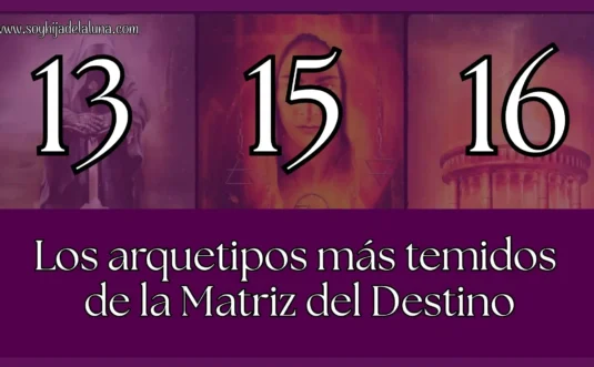 arquetipos 13 15 16 matriz del destino